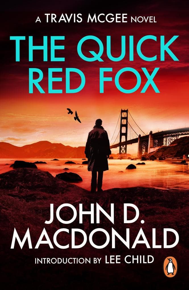 The Quick Red Fox: (Travis McGee: 4): an edge-of-your-seat thriller from the grandmaster of American crime fiction