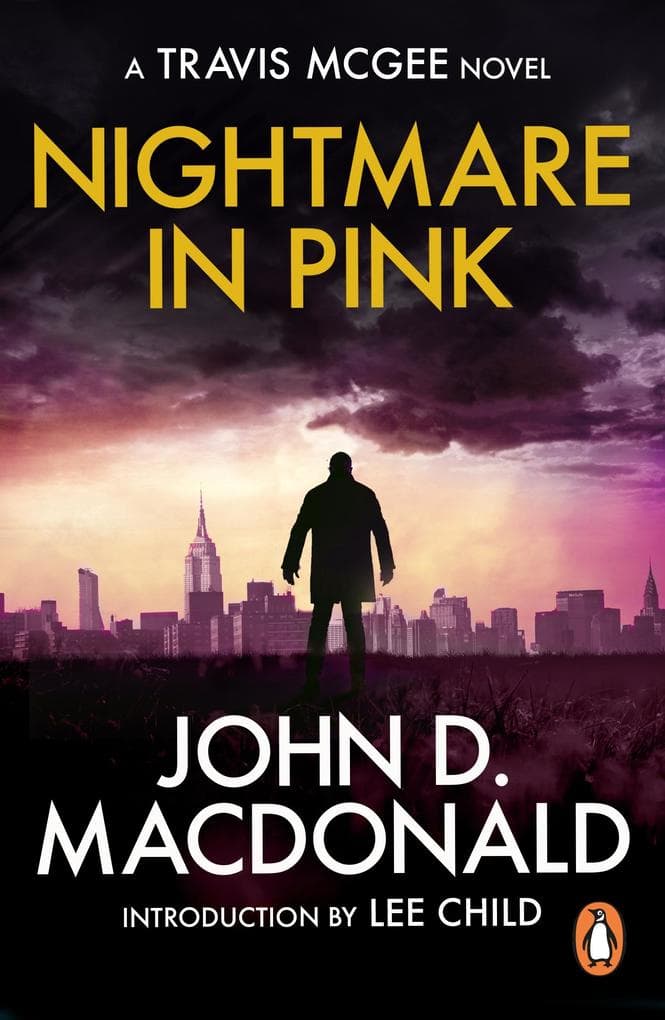 A Nightmare in Pink: (Travis McGee: 2): the danger is palpable and the setting more so in McGee's return, the second novel from the grandmaster of American crime fiction