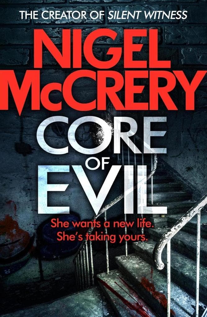 Core of Evil: A gripping thriller that will have you hooked