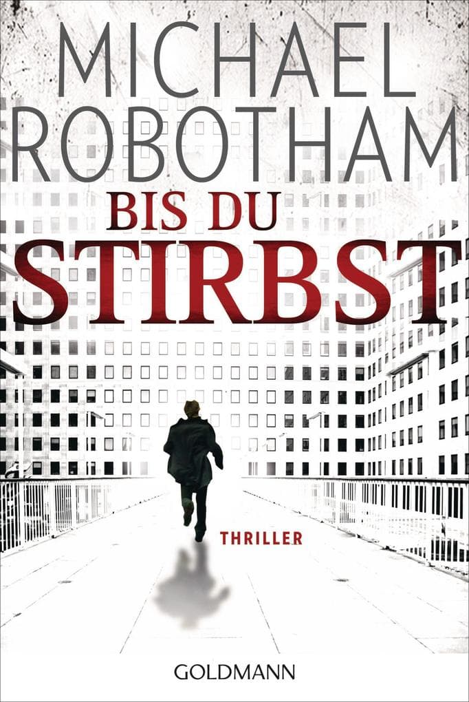 Bis du stirbst: Psychothriller