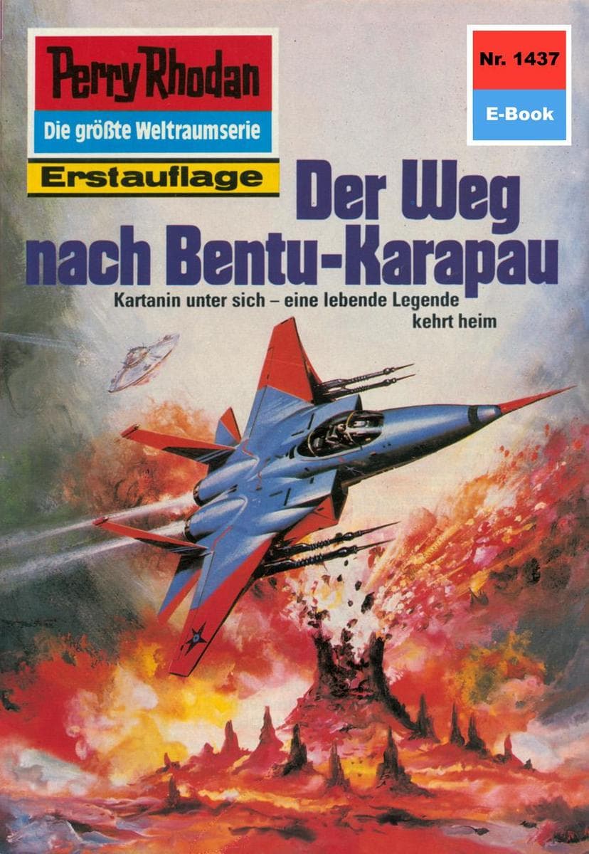 Perry Rhodan 1437: Der Weg nach Bentu-Karapau: Perry Rhodan-Zyklus "Die Cantaro"