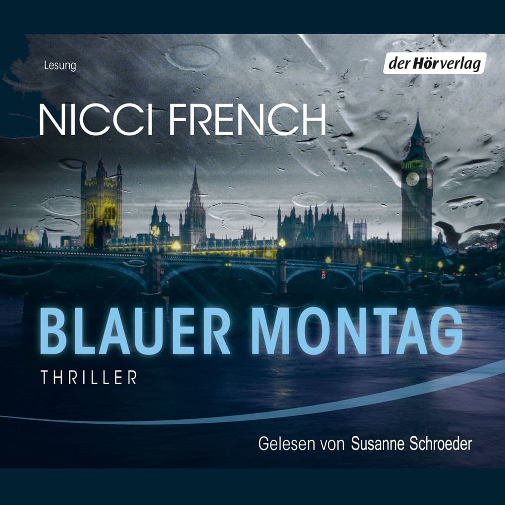 Blauer Montag: Ungekürzte Lesung