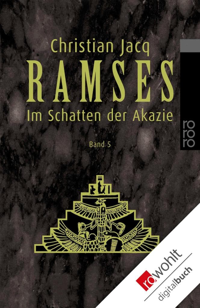 Ramses. Band 5: Im Schatten der Akazie