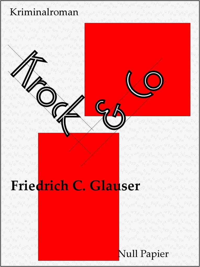 Krock & Co: Ein Wachtmeister Studer Kriminalroman