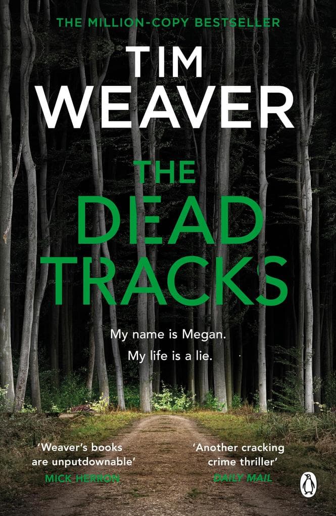The Dead Tracks: Megan is missing . . . in this HEART-STOPPING THRILLER