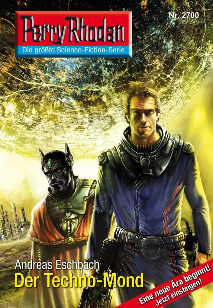Perry Rhodan 2700: Der Techno-Mond: Perry Rhodan-Zyklus "Das Atopische Tribunal"