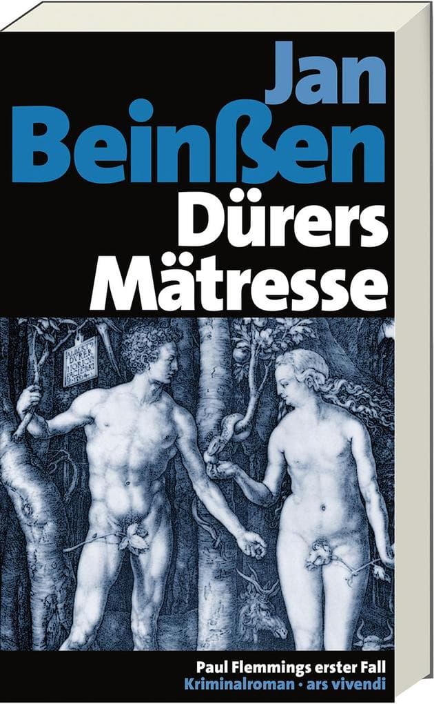 Dürers Mätresse: Paul Flemmings erster Fall