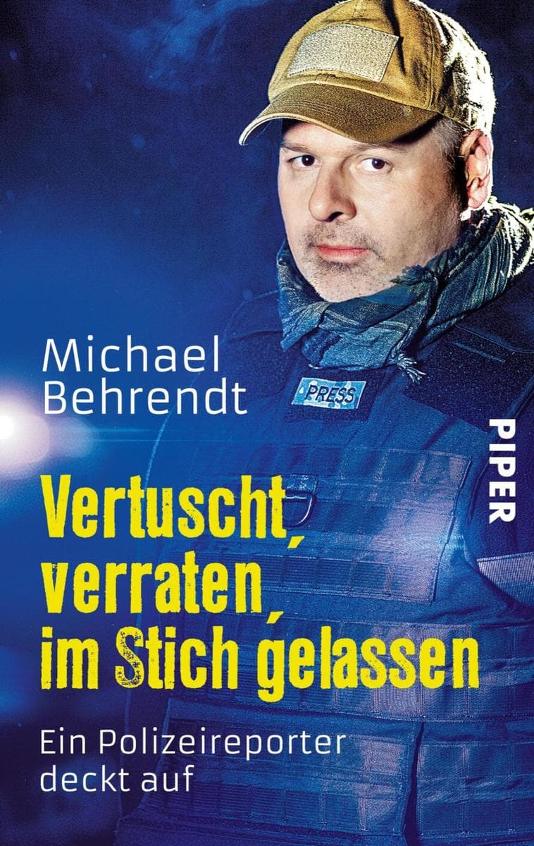 Vertuscht, verraten, im Stich gelassen: Ein Polizeireporter deckt auf