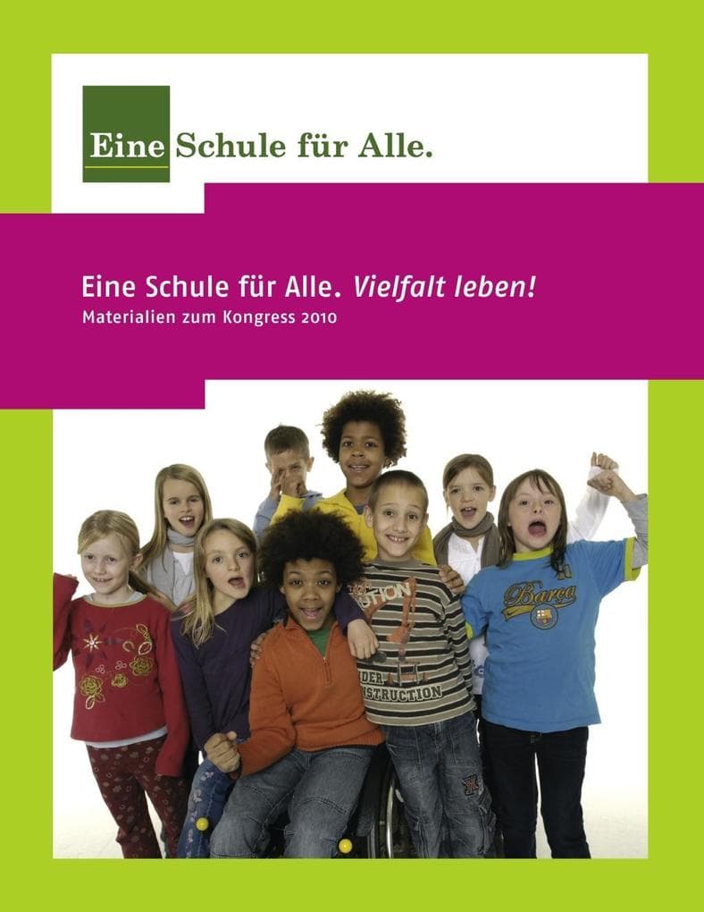 Eine Schule für Alle: Vielfalt leben!