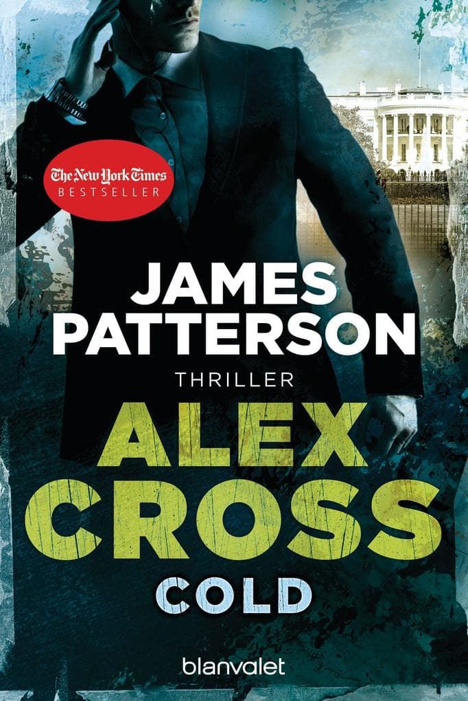 Alex Cross 17 Cold: Thriller