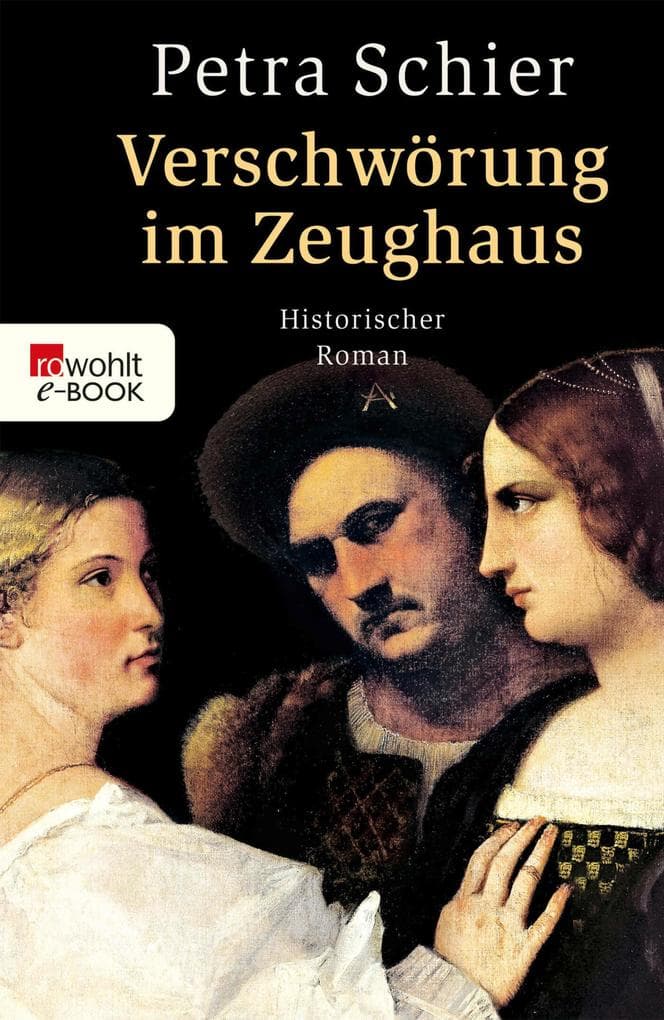 Verschwörung im Zeughaus: Mord im mittelalterlichen Köln.