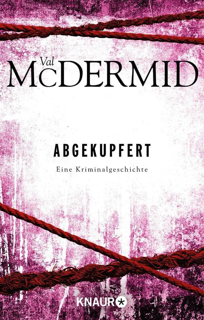 Abgekupfert: Eine Kriminalgeschichte