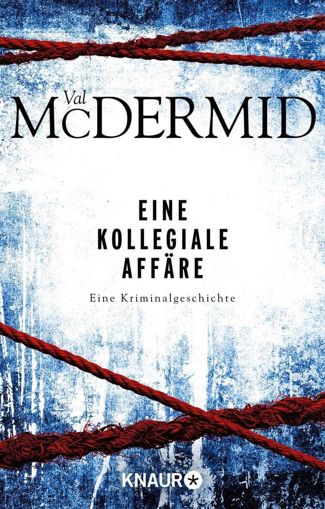 Eine kollegiale Affäre: Eine Kriminalgeschichte