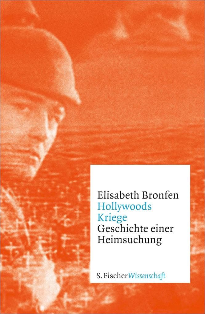 Hollywoods Kriege: Geschichte einer Heimsuchung. ebook Ausgabe
