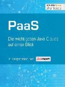 PaaS - Die wichtigsten Java Clouds auf einen Blick: Die wichtigsten Java Clouds auf einen Blick