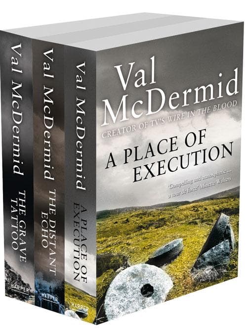 Val McDermid 3-Book Crime Collection: A Place of Execution, The Distant Echo, The Grave Tattoo