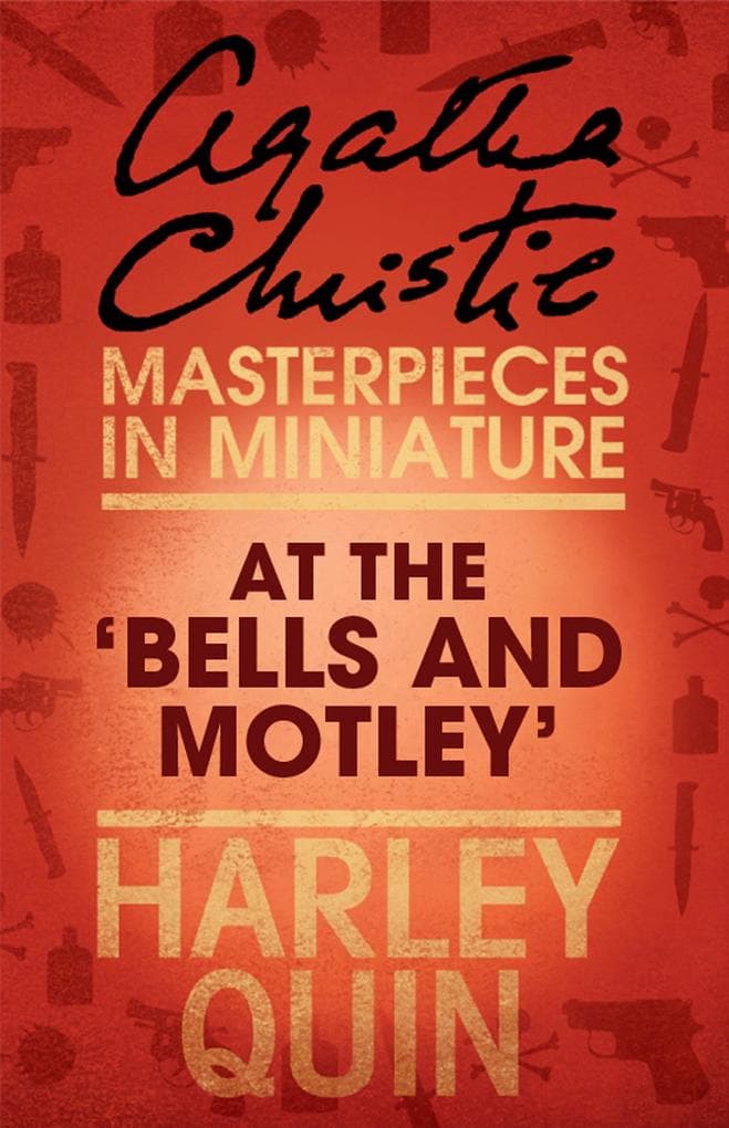 At the 'Bells and Motley': An Agatha Christie Short Story