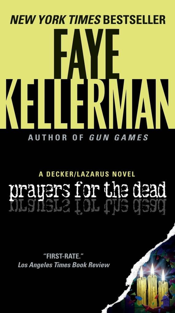 Prayers for The Dead: A Peter Decker/Rina Lazarus Novel