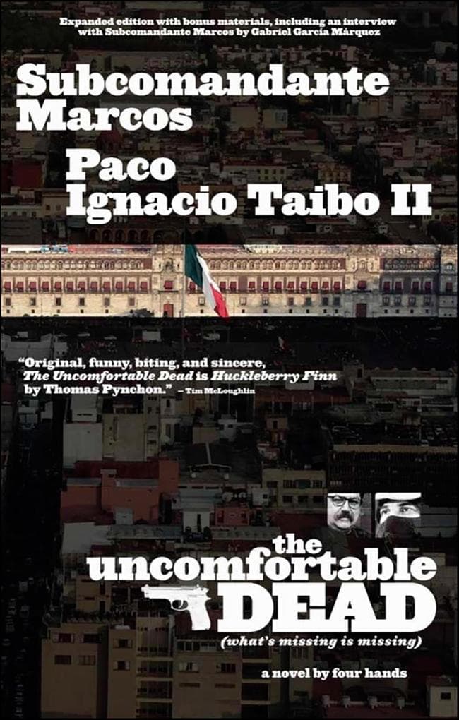 The Uncomfortable Dead (What's Missing Is Missing): A Novel by Four Hands