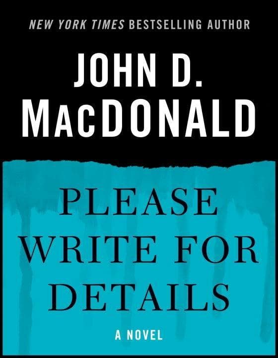 Please Write for Details: A Novel