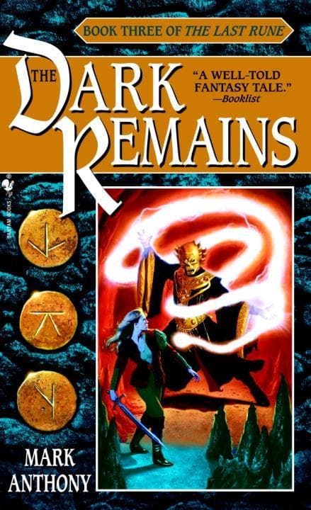 The Dark Remains: Book Three of The Last Rune