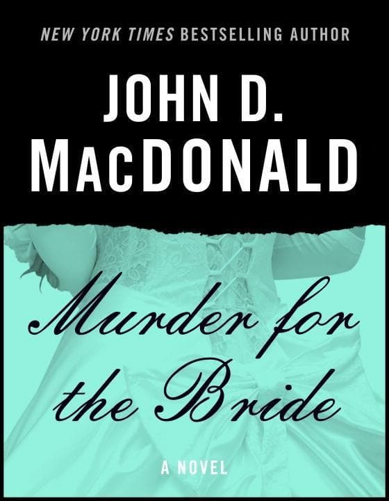 Murder for the Bride: A Novel