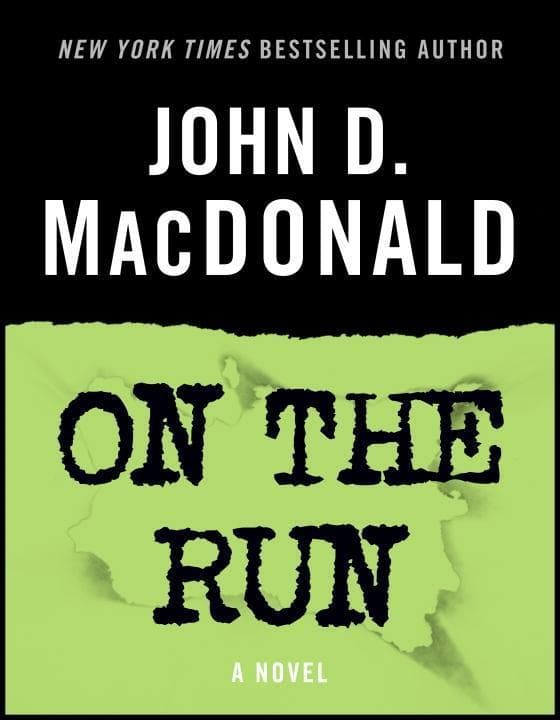 On the Run: A Novel