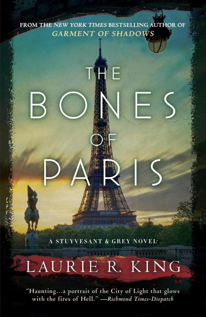 The Bones of Paris: A Stuyvesant & Grey Novel