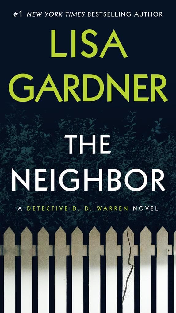 The Neighbor: A Novel