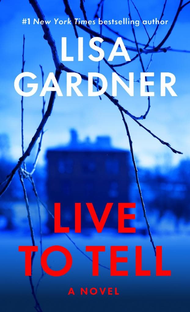 Live to Tell: A Detective D. D. Warren Novel