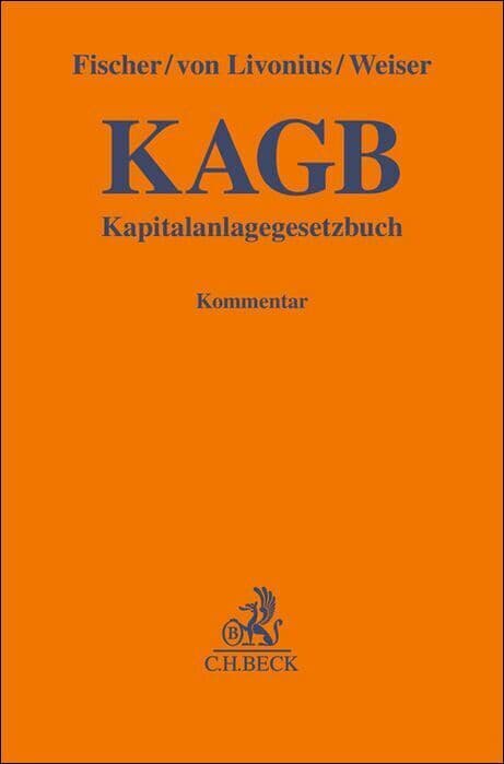 Kapitalanlagegesetzbuch. KAGB: Kommentar