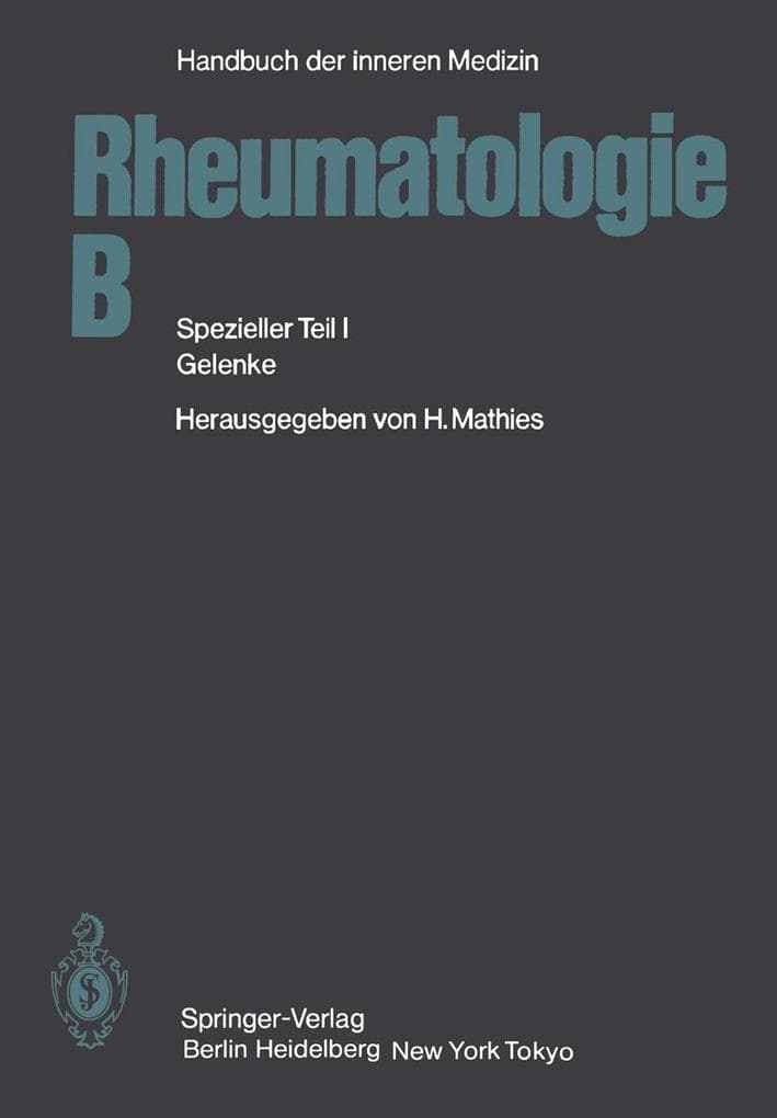 Rheumatologie B: Spezieller Teil I Gelenke