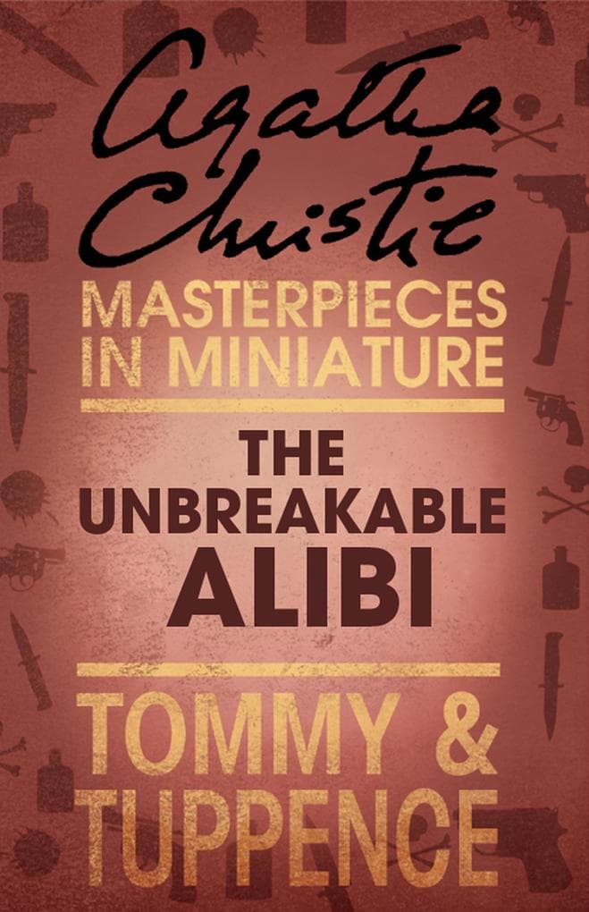 The Unbreakable Alibi: An Agatha Christie Short Story
