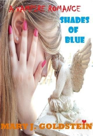 Vampire Romance: Shades of Blue: Book 1