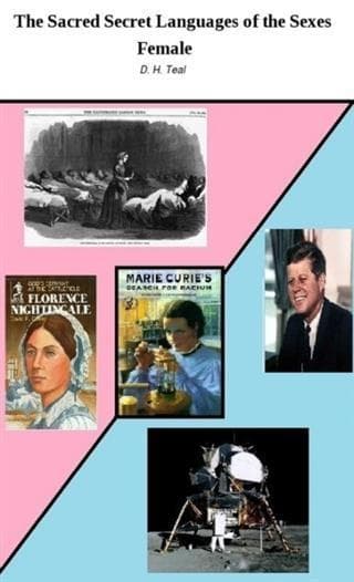 Sacred Secret Language of the Sexes: Female