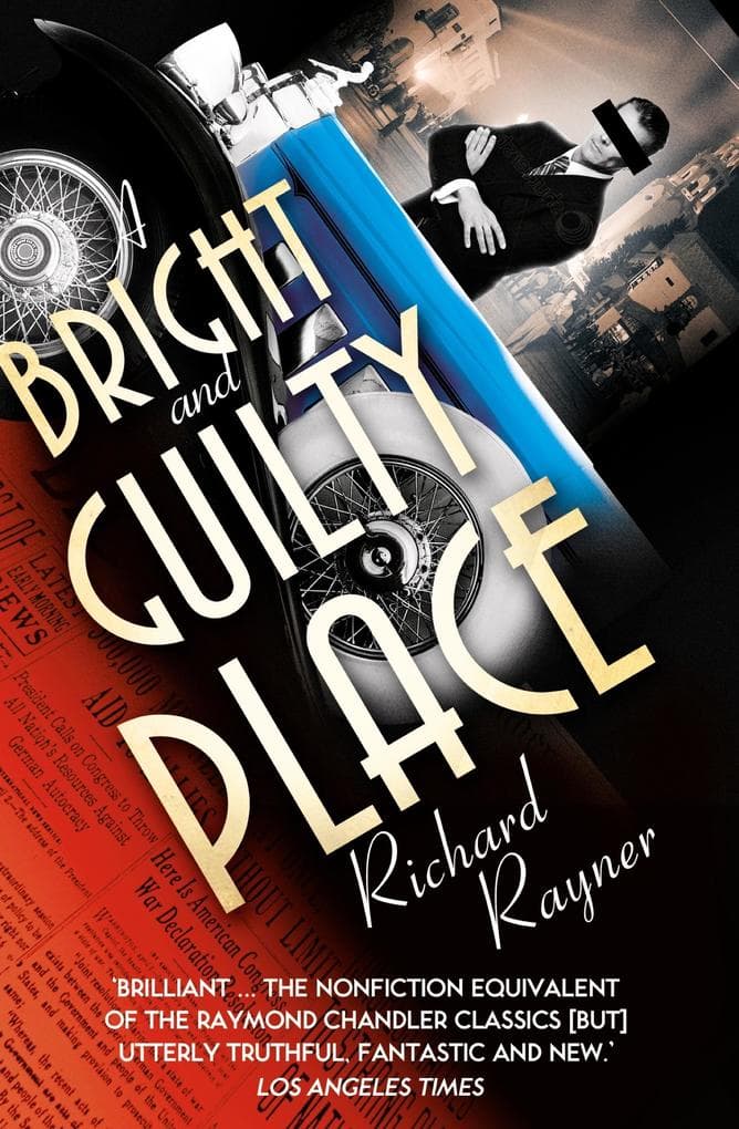 A Bright and Guilty Place: Murder in L.A.