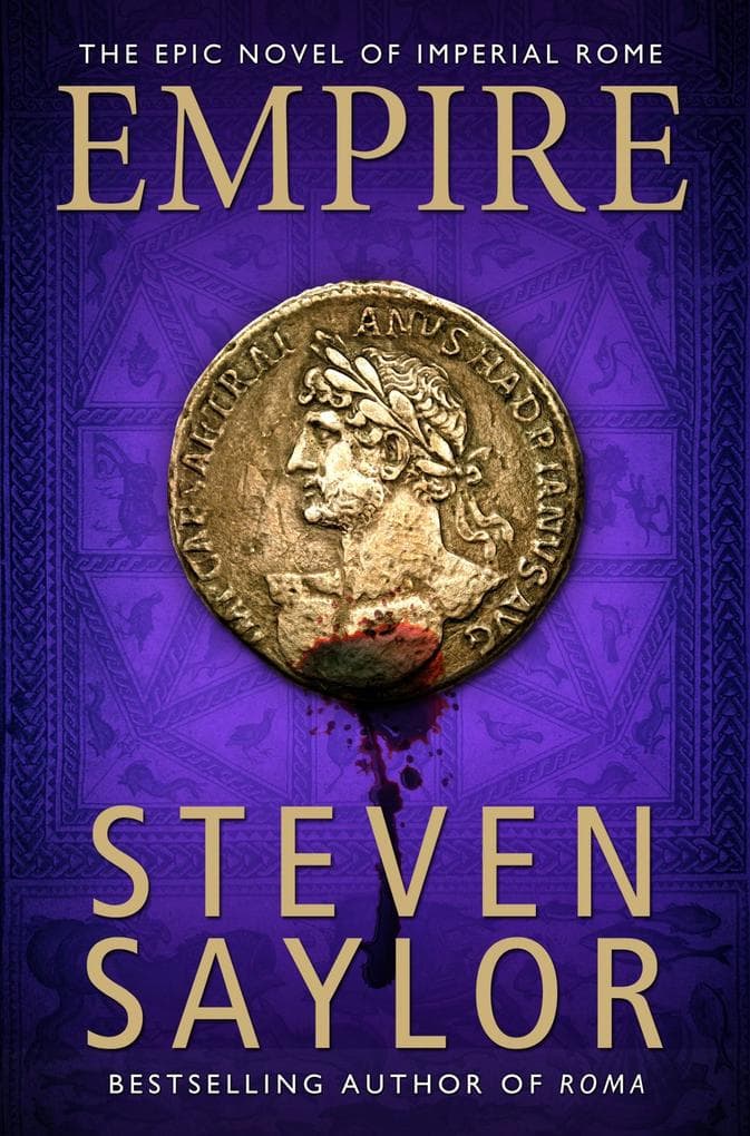 Empire: A sweeping epic saga of Ancient Rome