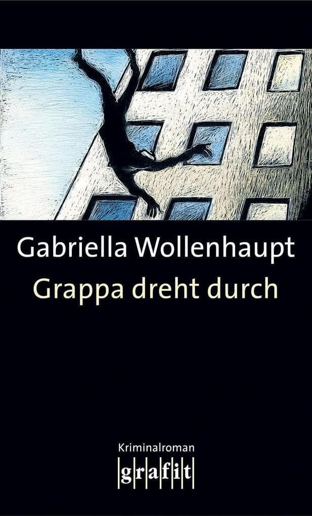 Grappa dreht durch: Die legendäre Reihe um Kultermittlerin Grappa: ihr 4. Fall
