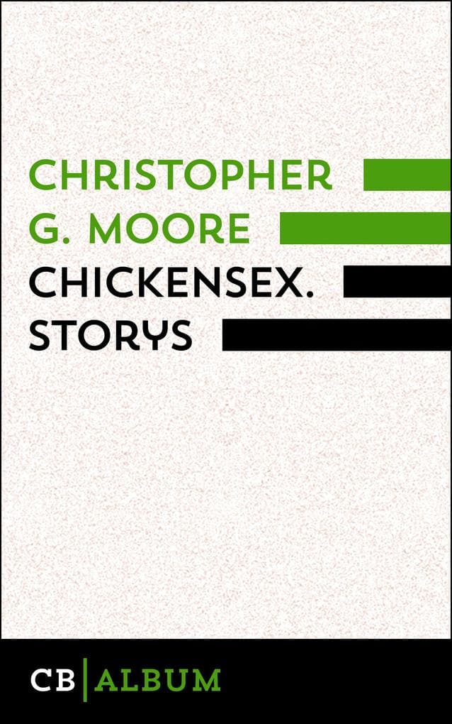 Chickensex. Storys: Übersetzt von Peter Friedrich