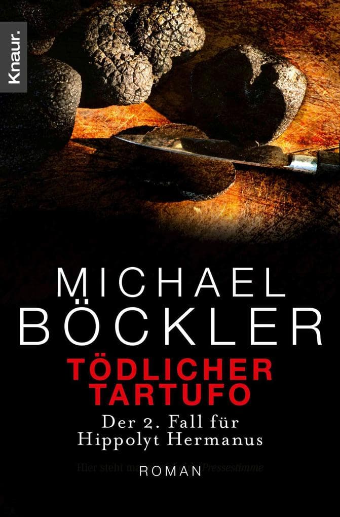 Tödlicher Tartufo: Der 3. Fall für Hippolyt Hermanus