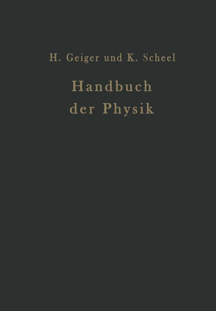 Handbuch der Physik: Band XIII Elektrizitätsbewegung in festen und flüssigen Körpern