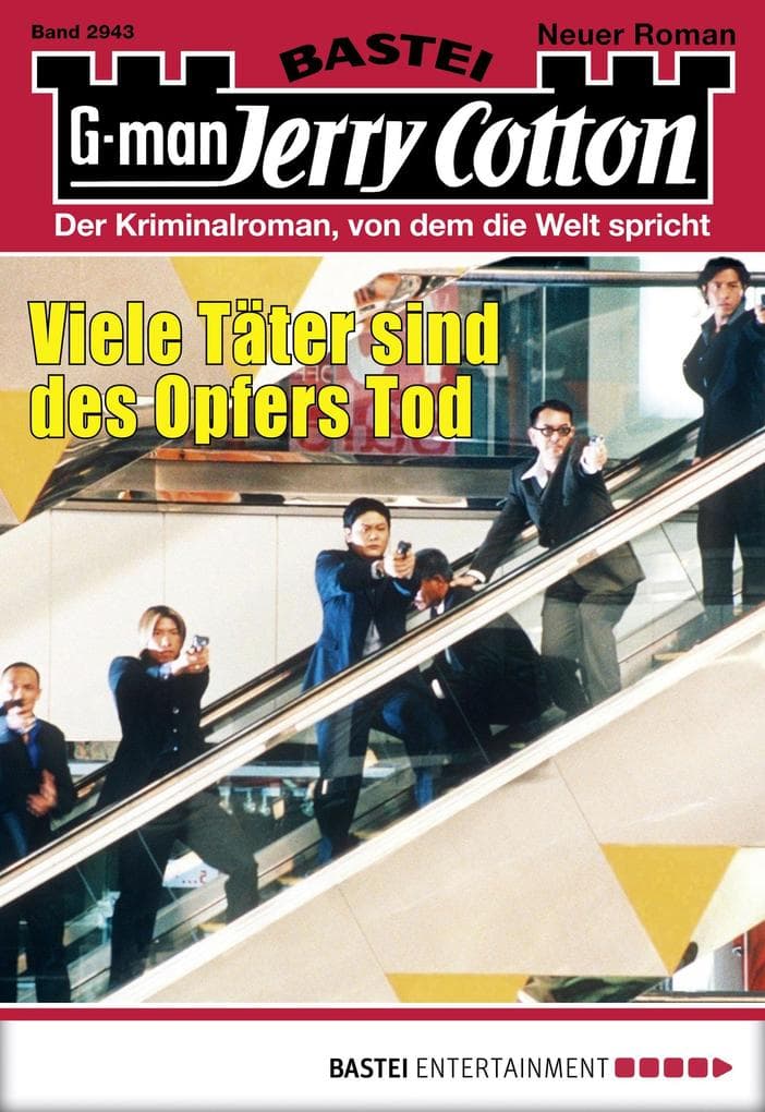 Jerry Cotton 2943: Viele Täter sind des Opfers Tod