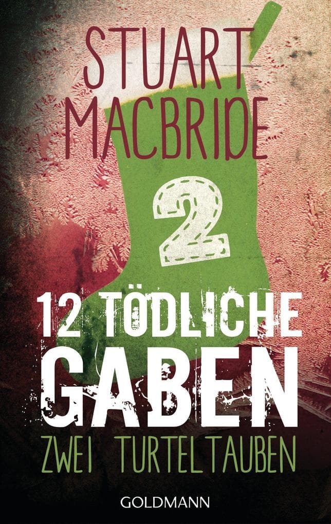 Zwölf tödliche Gaben 2: Zwei Turteltauben - E-Book Only Weihnachtskurzkrimi