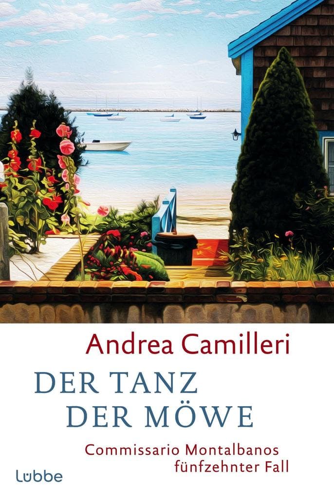 Der Tanz der Möwe: Commissario Montalbano erblickt die Wahrheit am Horizont. Roman
