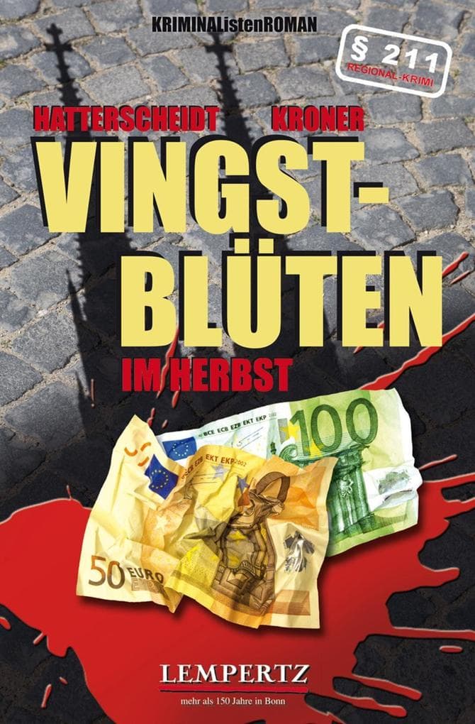 Vingstblüten im Herbst: KRIMINAListenROMAN