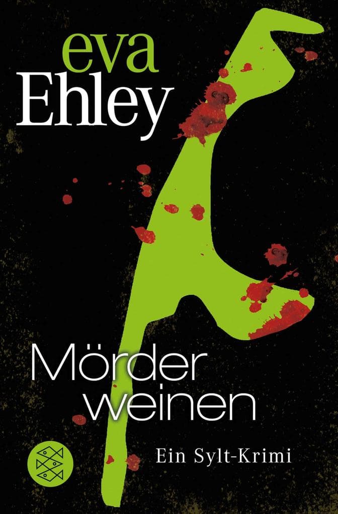 Mörder weinen: Ein Sylt-Krimi