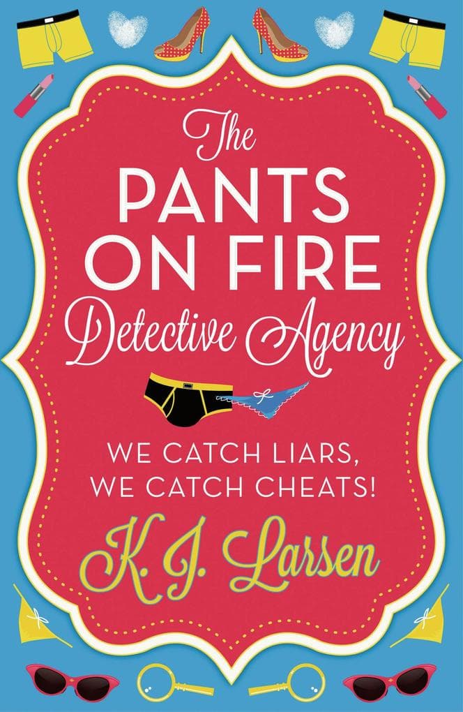 The Pants On Fire Detective Agency - Box Set: 3 Books in 1