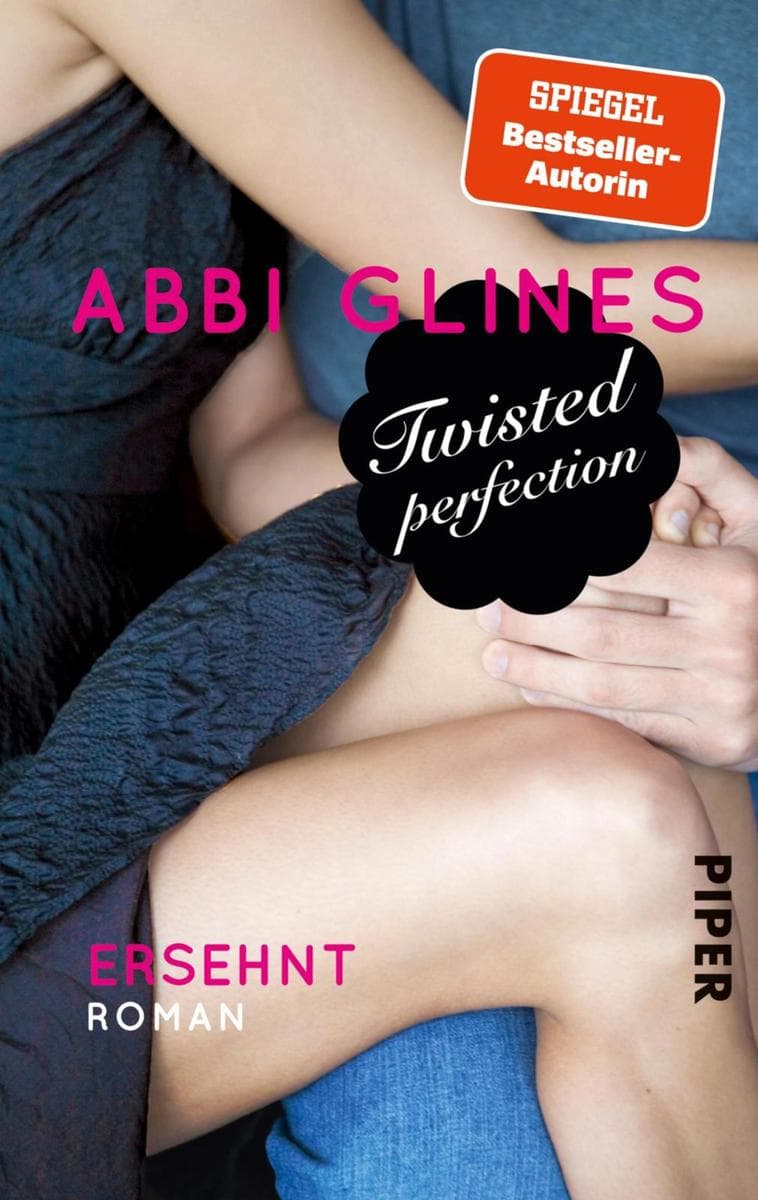 Twisted Perfection - Ersehnt: Roman