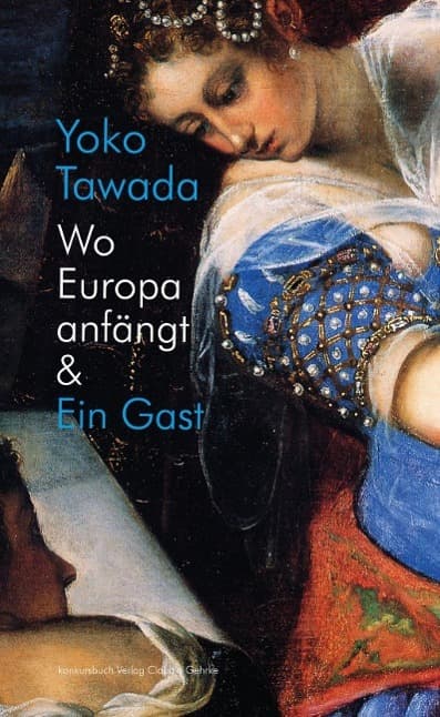 Wo Europa anfängt & Ein Gast
