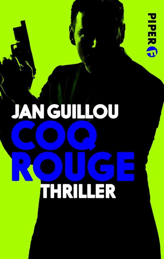 Coq Rouge: Thriller